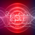Signature Signal: Young Adult — Signal Check - Personalized Audio Experience