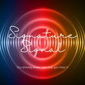 Signature Signal — Personalized Audio Experience